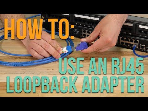 How to: Using an RJ45 Loopback Adapter